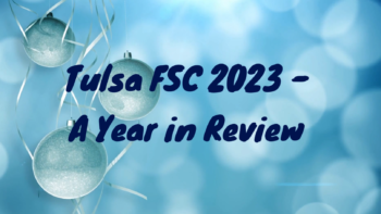 Permalink to: Tulsa FSC 2023 – A Year in Review